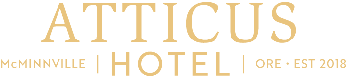 Atticus Hotel | McMinnville, Ore | EST 2018